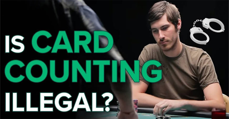Why Counting Cards Is Illegal In Las Vegas