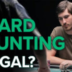 Why Counting Cards Is Illegal In Las Vegas